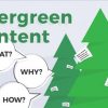 Tại sao nên dùng chiến lược viết Evergreen Content